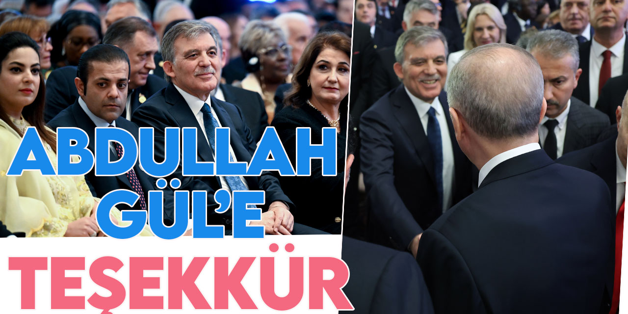 Cumhurbaşkanı Erdoğan'dan Abdullah Gül'e teşekkür