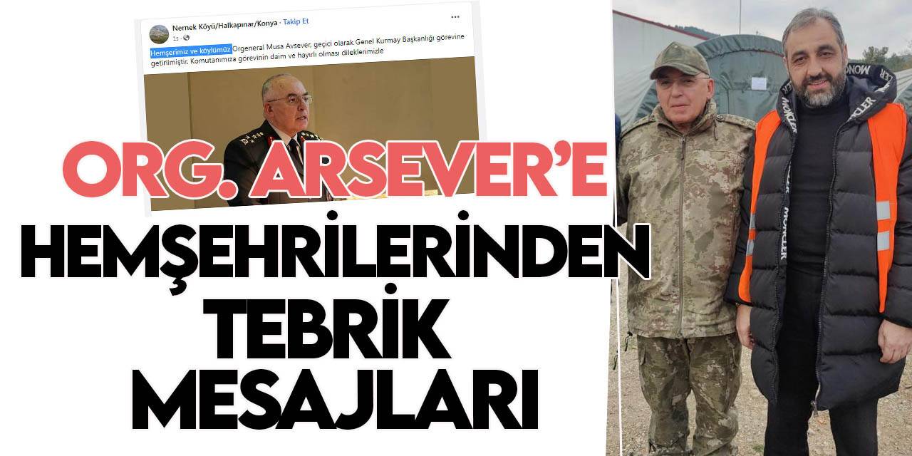 Org. Arsever'e Konyalı hemşehrilerinden tebrik mesajları