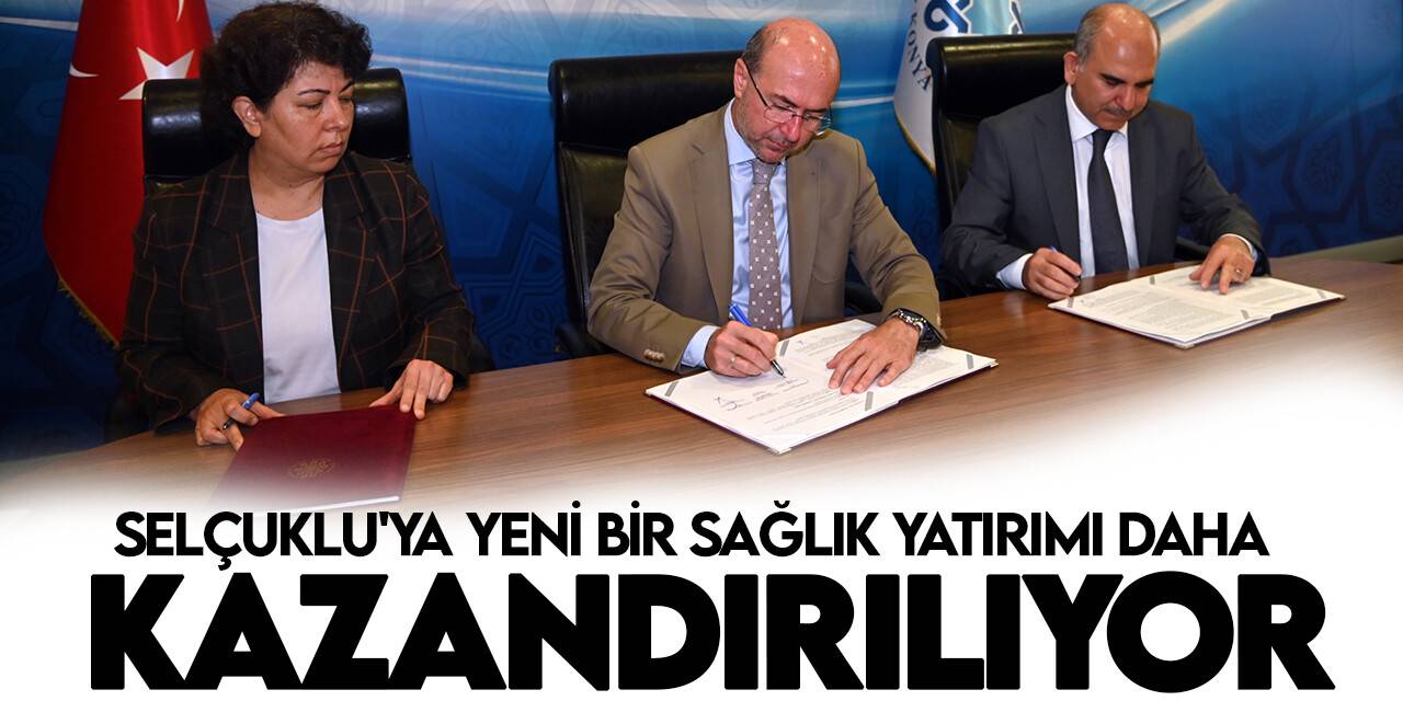 Selçuklu'ya Toplum Ruh Sağlığı Merkezi ve Sağlıklı Hayat Merkezi kazandırılıyor