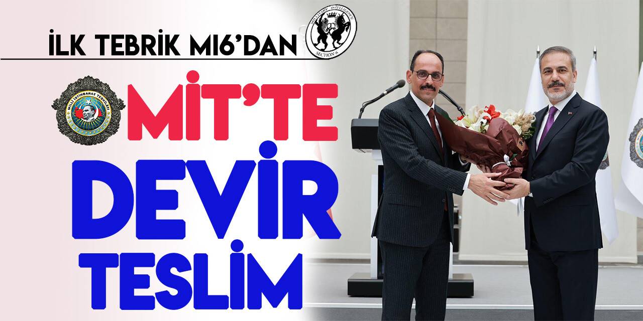 MİT'te Hakan Fidan'dan görevi devralan İbrahim Kalın'a ilk tebrik 'MI6 Başkanı'ndan geldi