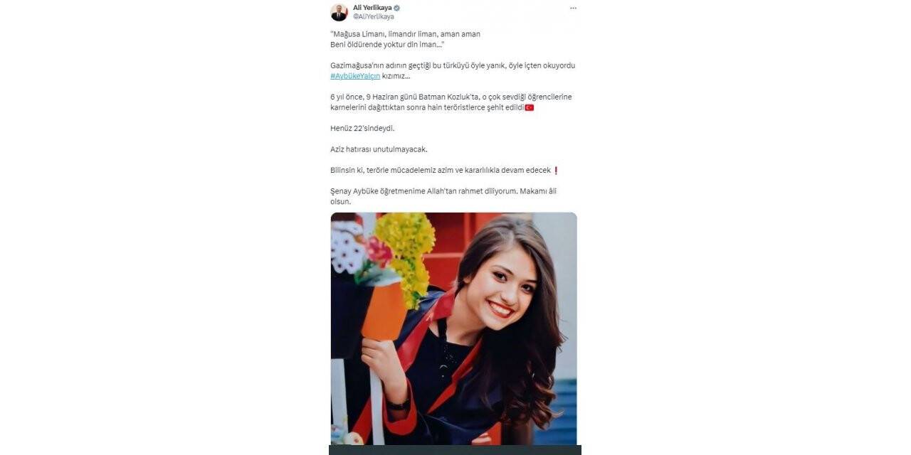 İçişleri Bakanı Yerlikaya şehit öğretmen Aybüke Yalçın’ı andı