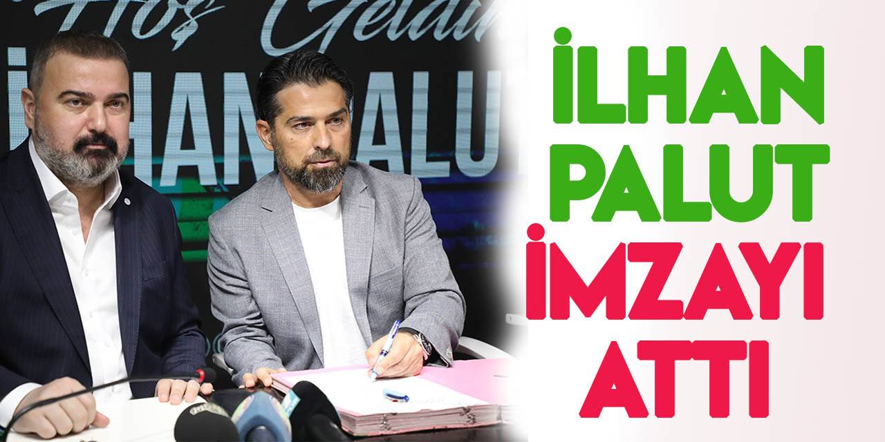 Çaykur Rizespor, İlhan Palut ile 1 yıllık sözleşme imzaladı