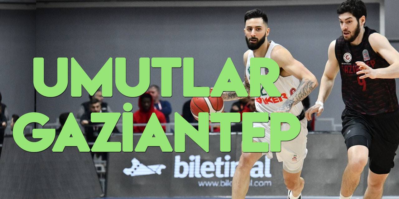 Konyaspor Basketbol’da Gaziantep Basketbol umudu