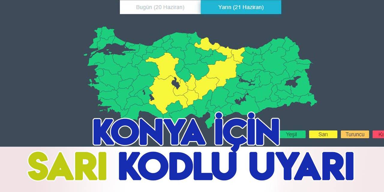 Konya için gök gürültülü sağanak uyarısı