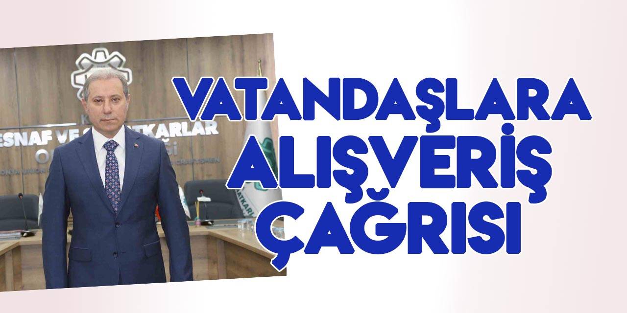Başkan Karabacak: Esnafı tercih edelim