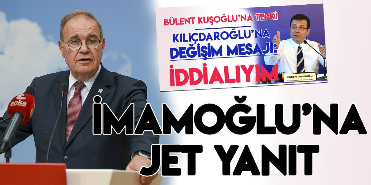 CHP Sözcüsü Öztrak'tan İmamoğlu'na jet yanıt