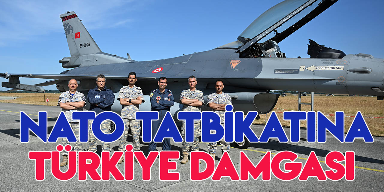 Air Defender tatbikatına katılan Türk pilotlar takdir topladı