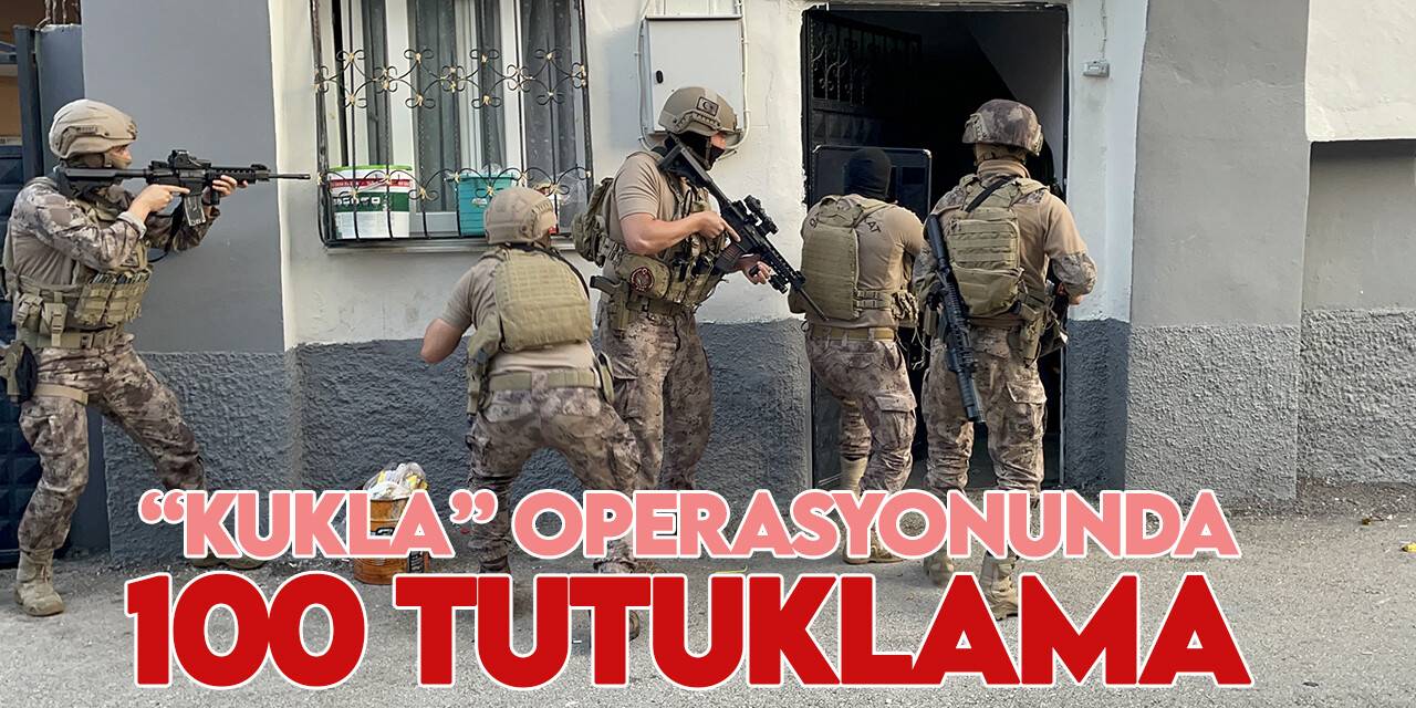 Konya'nın da olduğu  31 ilde "Kukla" operasyonlarında gözaltına alınan şüphelilerden 100'ü tutuklandı