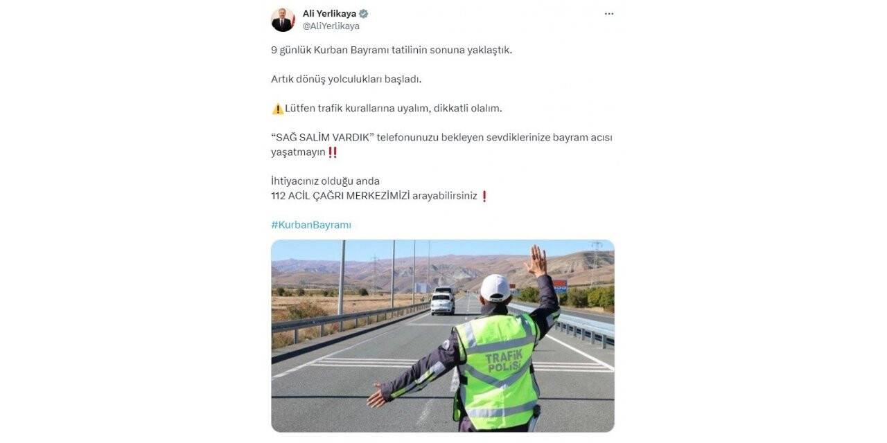 Bakan Yerlikaya: “Lütfen trafik kurallarına uyalım, dikkatli olalım”