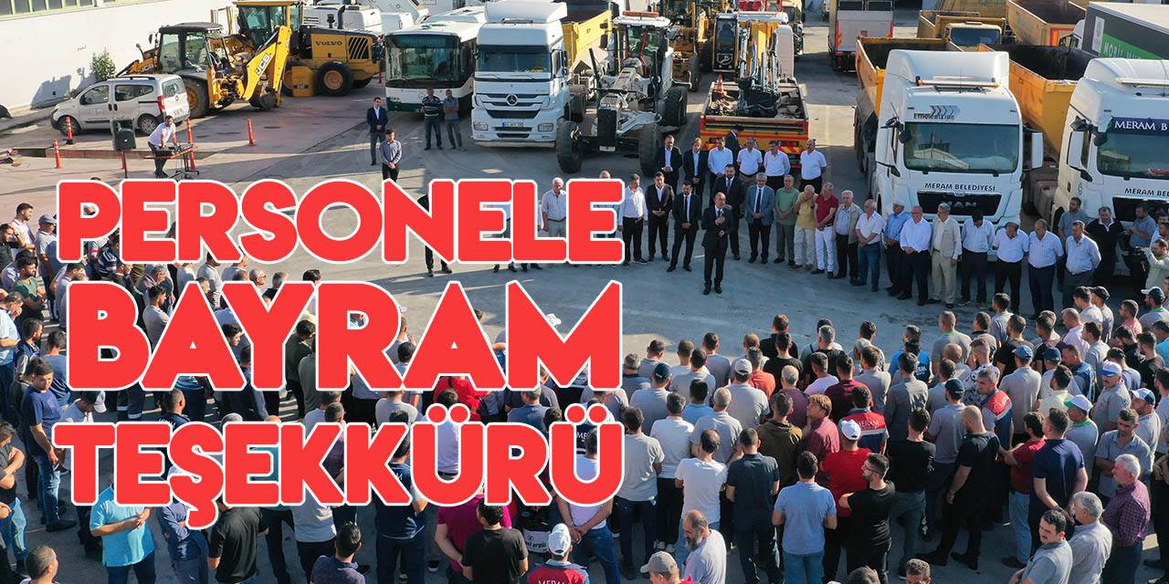 Meram Belediyesi çalışanları bayramlaştı