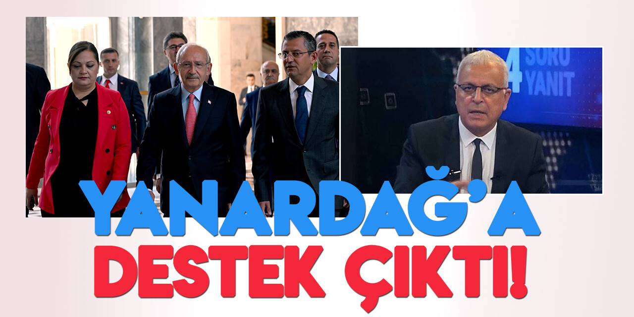 Kılıçdaroğlu, "Apo" güzellemesi yapan Merdan Yanardağ'a sahip çıktı