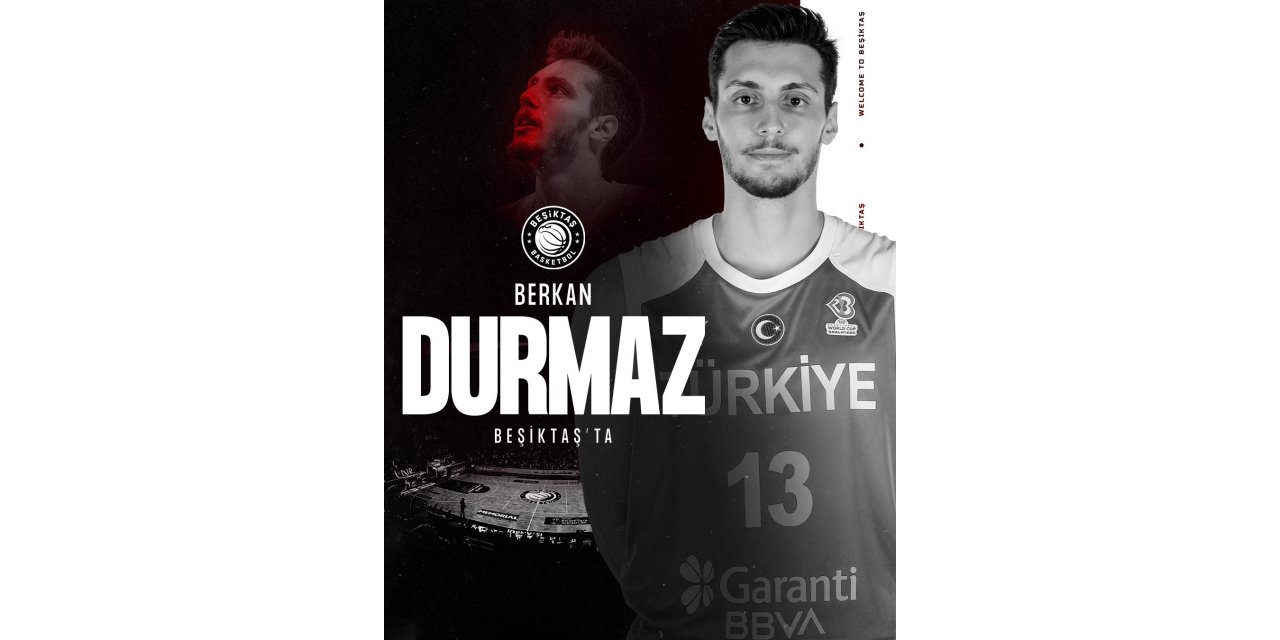 Berkan Durmaz, Beşiktaş’a transfer oldu