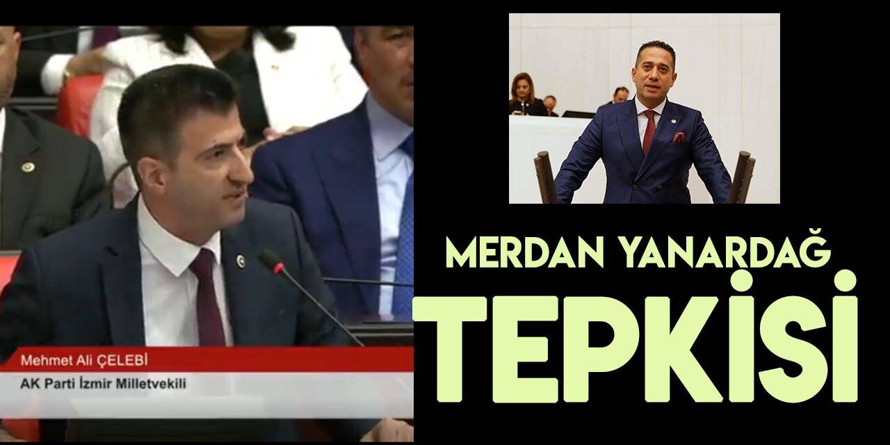 AK Parti'li Çelebi'den CHP'li  Başarır'a Merdan Yanardağ tepkisi