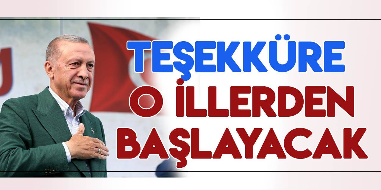 Cumhurbaşkanı Erdoğan, teşekkür ziyaretlerine başlıyor