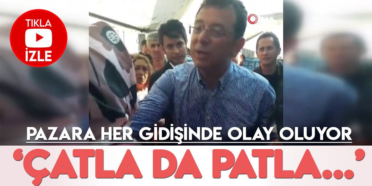 Ekrem İmamoğlu yine pazara gitti yine vatandaşla tartıştı: "Sen kıskan da çatla!"