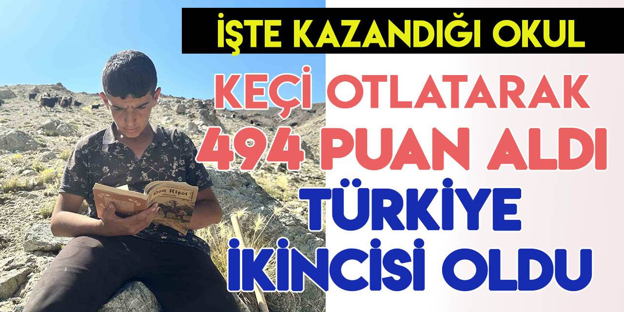 Yaylada çobanlık yapan Türkiye ikincisi Muhammet'in kazandığı okul belli oldu