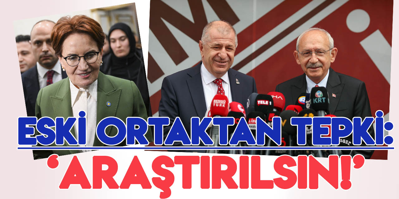 İYİ Parti'den Kılıçdaroğlu'nun gizli protokolüne "araştırılsın" tepkisi
