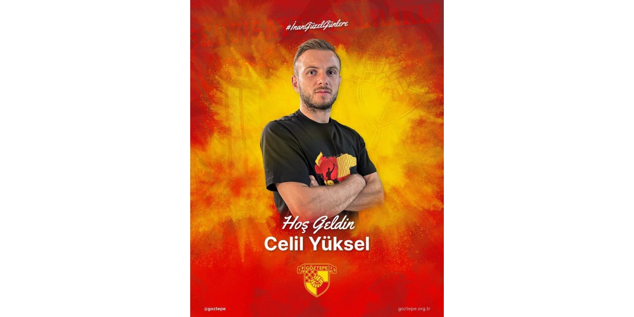 Celil Yüksel Göztepe'de