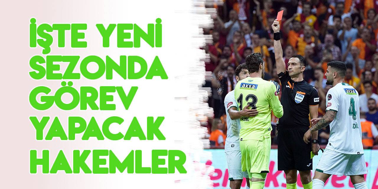 Süper Lig'de 2023-2024 sezonu hakemleri listesi