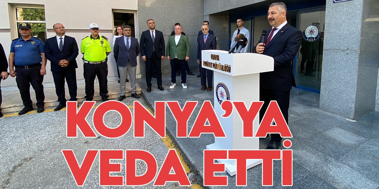 Ankara Emniyet Müdürlüğü'ne atanan Engin Dinç, Konya’ya veda etti