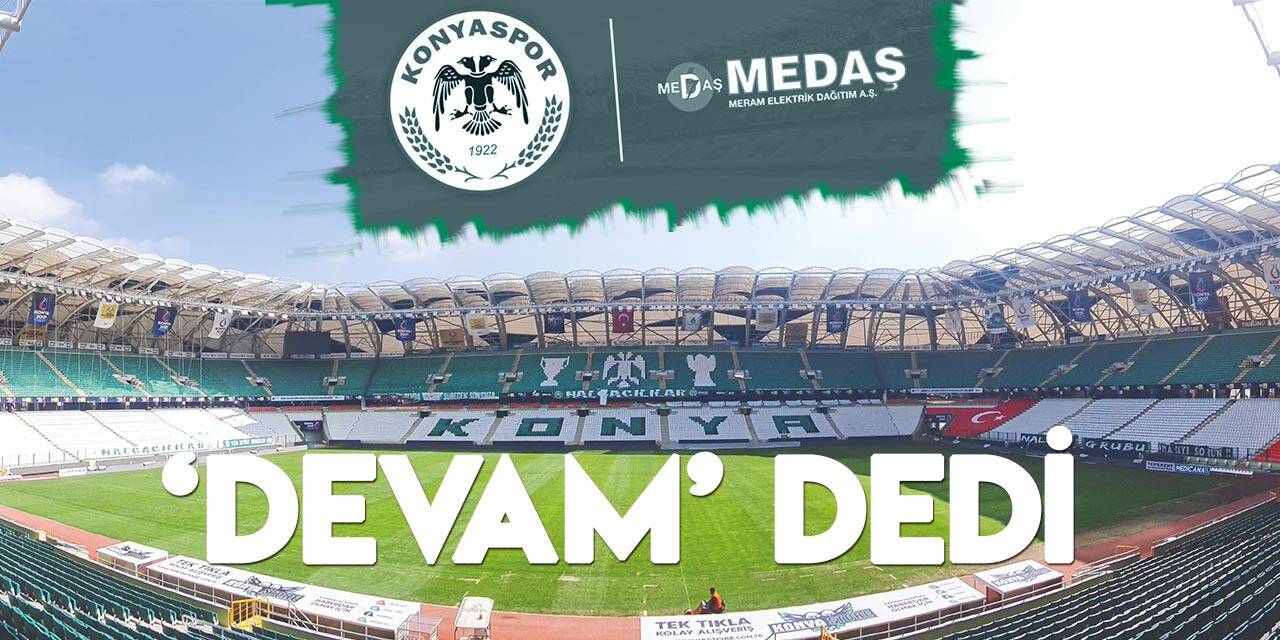 MEDAŞ Konyaspor'un stat isim sponsorluğuna devam edecek