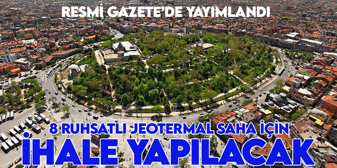 Konya'da 8 ruhsatlı jeotermal saha için ihale yapılacak
