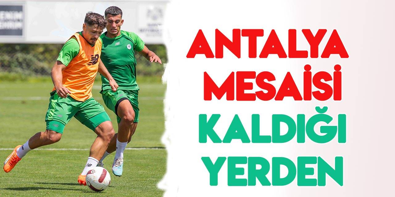 Konyaspor, Antalyaspor maçı hazırlıklarına  kaldığı yerden devam ediyor
