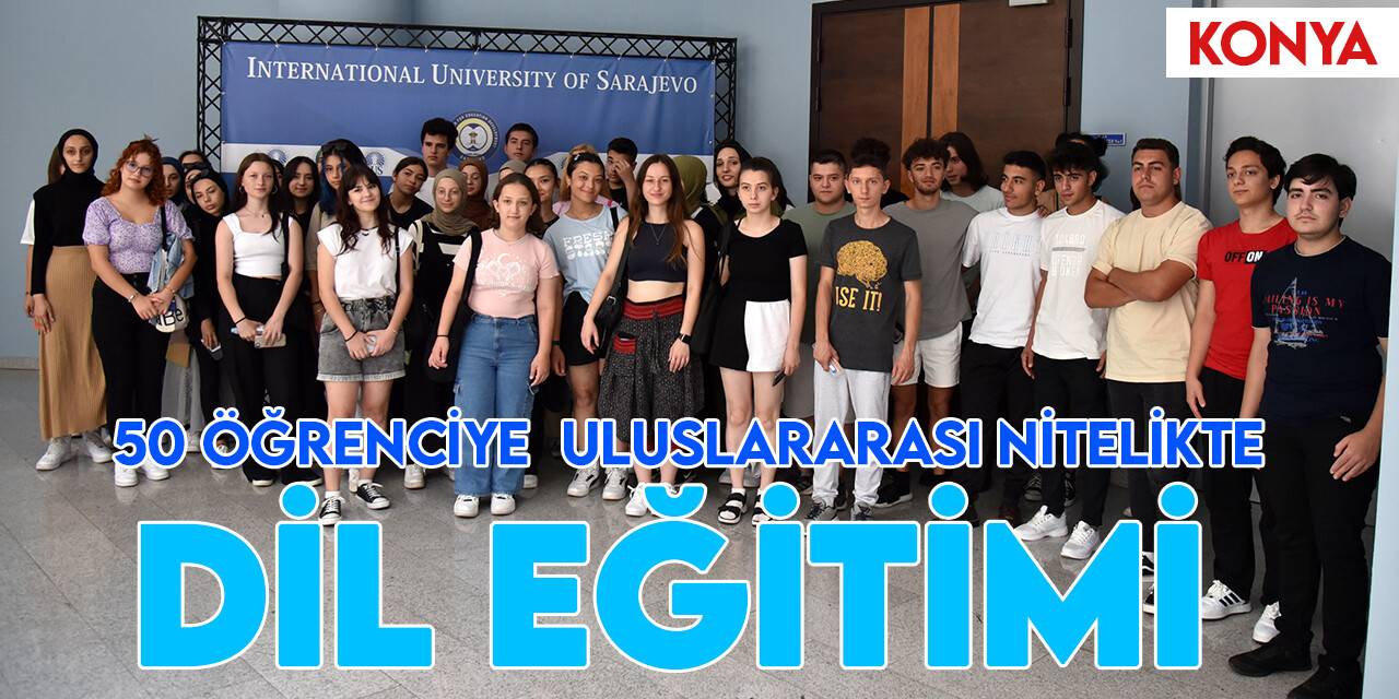 Selçuklu'da 50 öğrenciye  uluslararası nitelikte dil eğitimi
