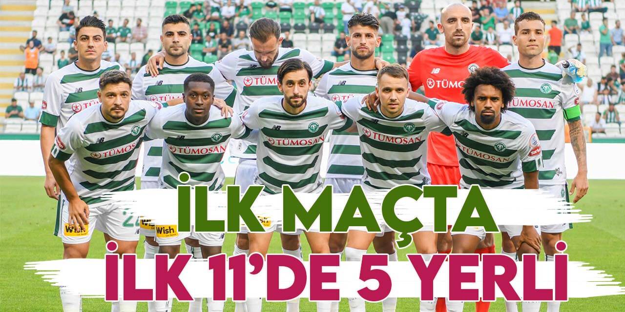 Konyaspor ilk maçta 5 yerli oyuncu oynattı