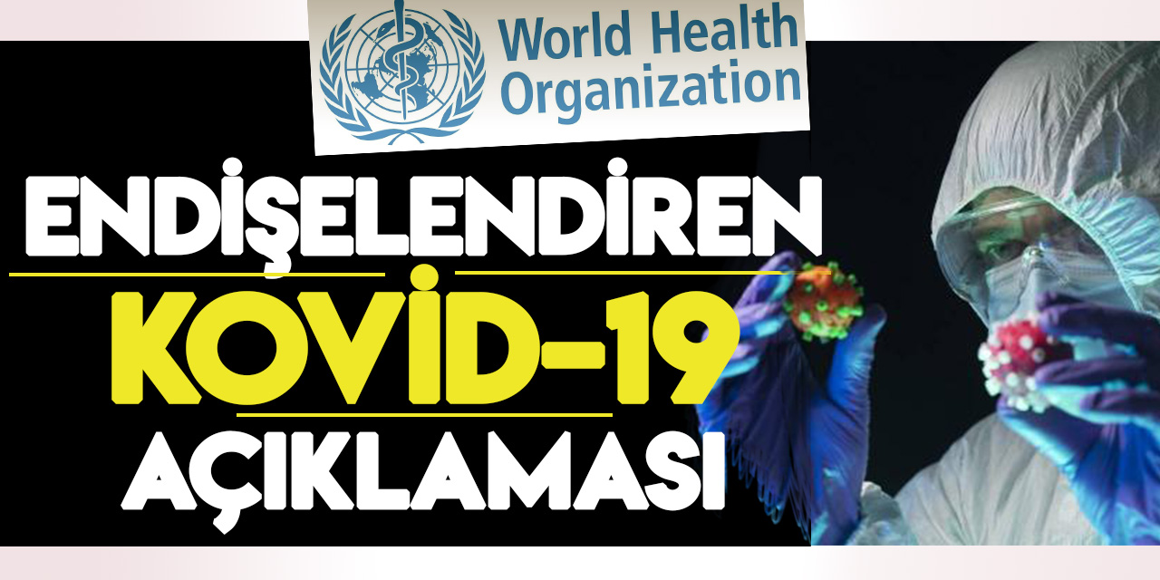 Dünya Sağlık Örgütü Sözcüsü: "Kovid-19'un hala bitmediğini hepimiz anlıyoruz"