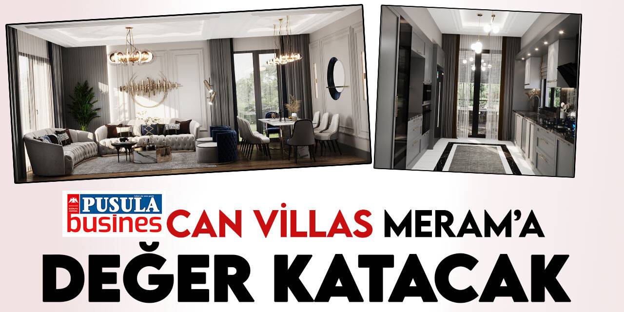 Can Villas Meram’a değer katacak