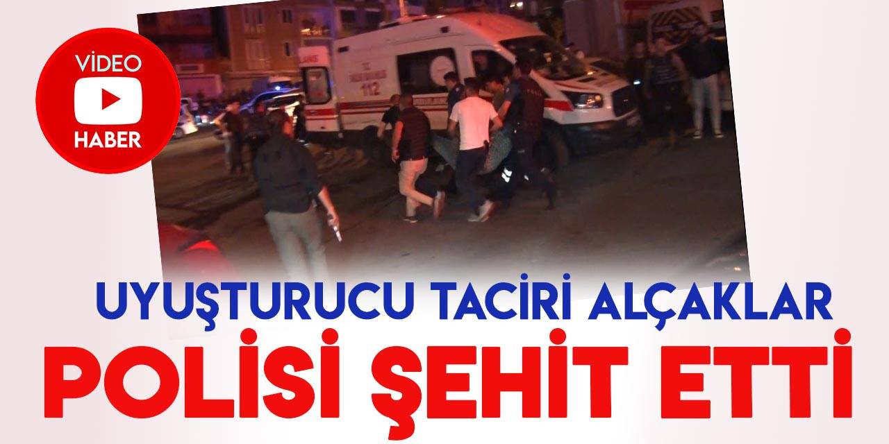 İstanbul'da polislere uzun namlulu silahlarla ateş  açıldı: 1 şehit