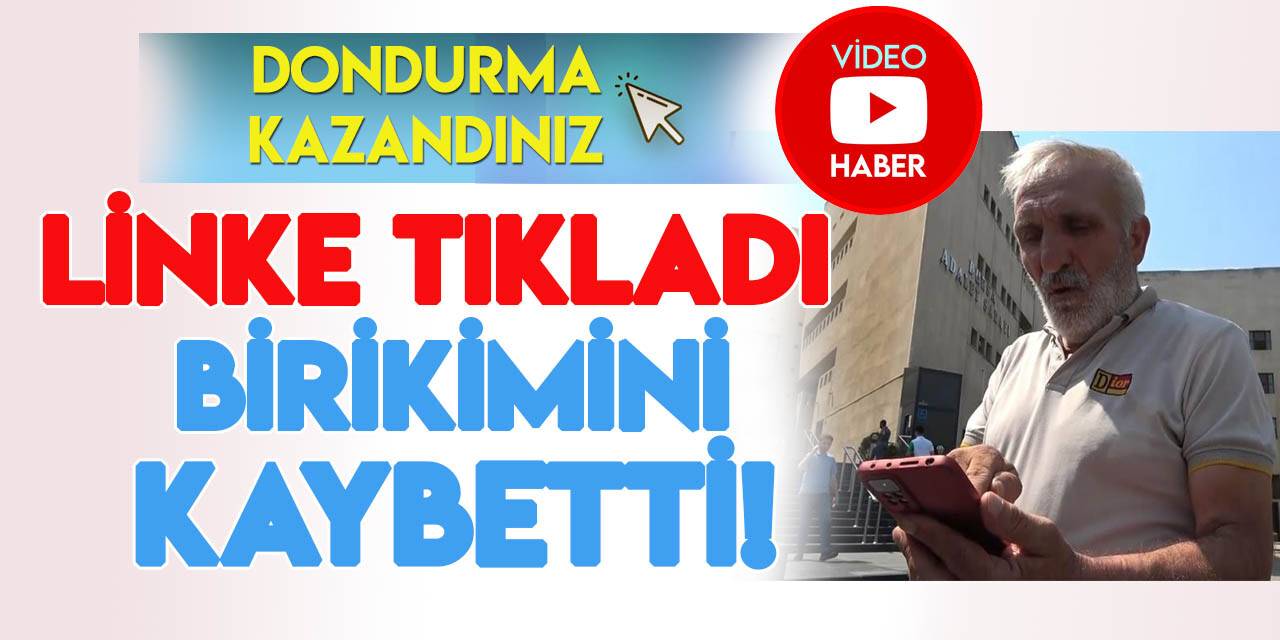 "Dondurma kazandınız" linkine tıkladı,  65 bin lirasını kaybetti!