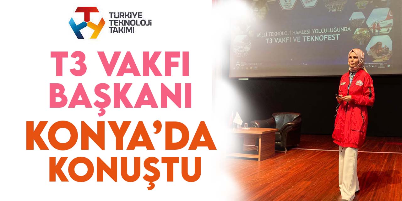 T3 Vakfı Yönetim Kurulu Başkanı Elvan Kuzucu Hıdır, Konya'da söyleşiye katıldı