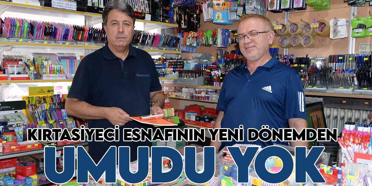 Kırtasiyeci esnafının yeni dönemden umudu yok