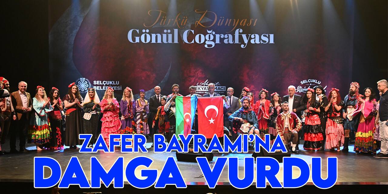 Konya'da “Türkü Dünyası, Gönül Coğrafyası”  Zafer Bayramı'na damga vurdu
