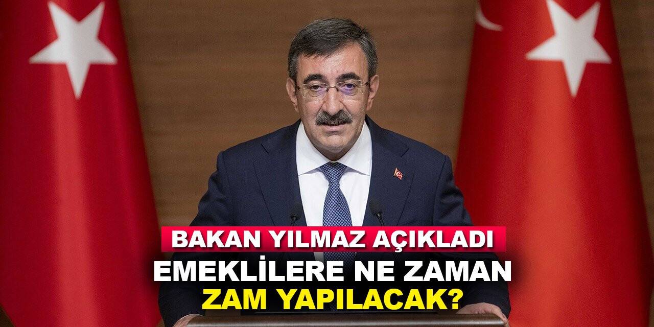 Bakan Yılmaz emeklililere ne zaman "zam" yapılacak sorusuna yanıt verdi