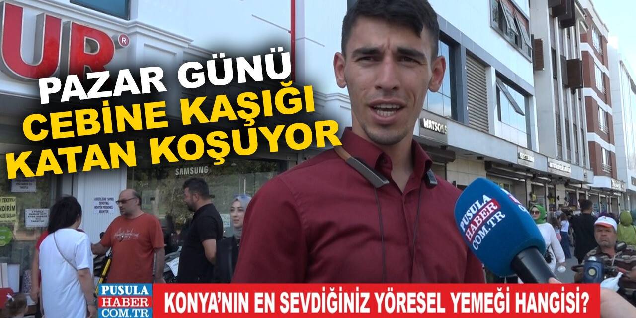 Pazar günü cebine kaşığını alan koşuyor! Peki, bu Konyalılar nereye koşuyor?