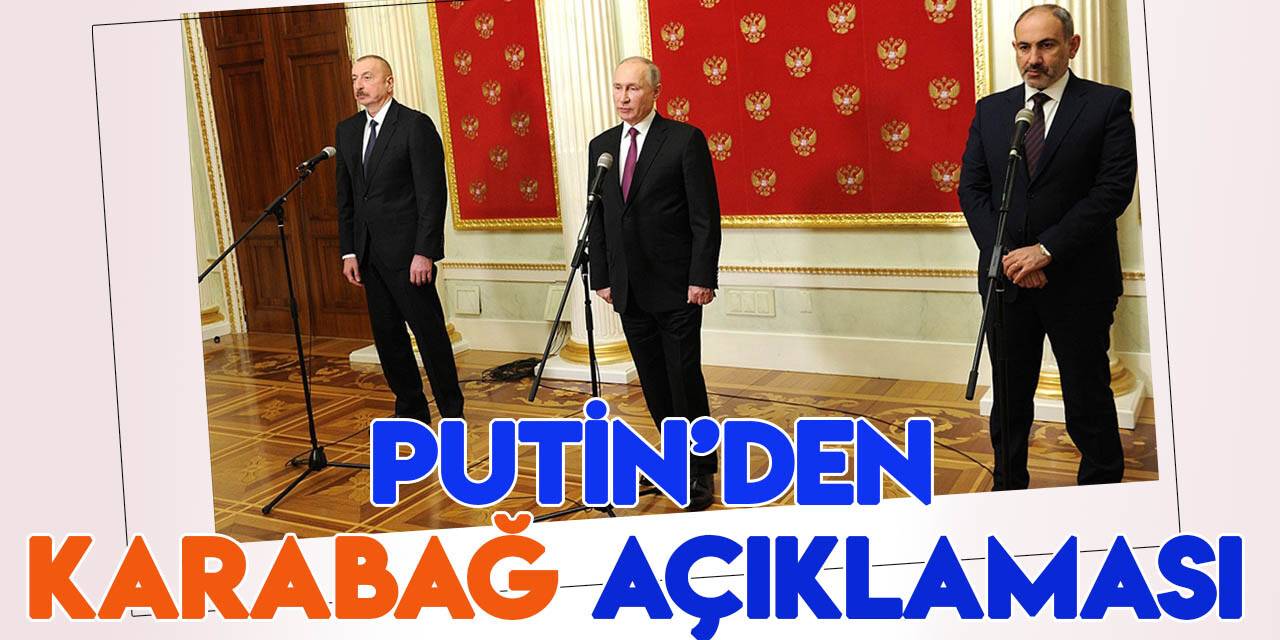Putin: “Ermenistan, esasen Azerbaycan’ın Karabağ üzerindeki egemenliğini tanıdı”