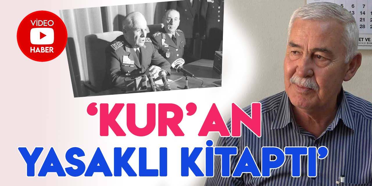 5,5 yıl cezaevinde işkence gören 12 Eylül mağduru öğretmen: "Kur’an-ı Kerim yasaklı kitaptı"