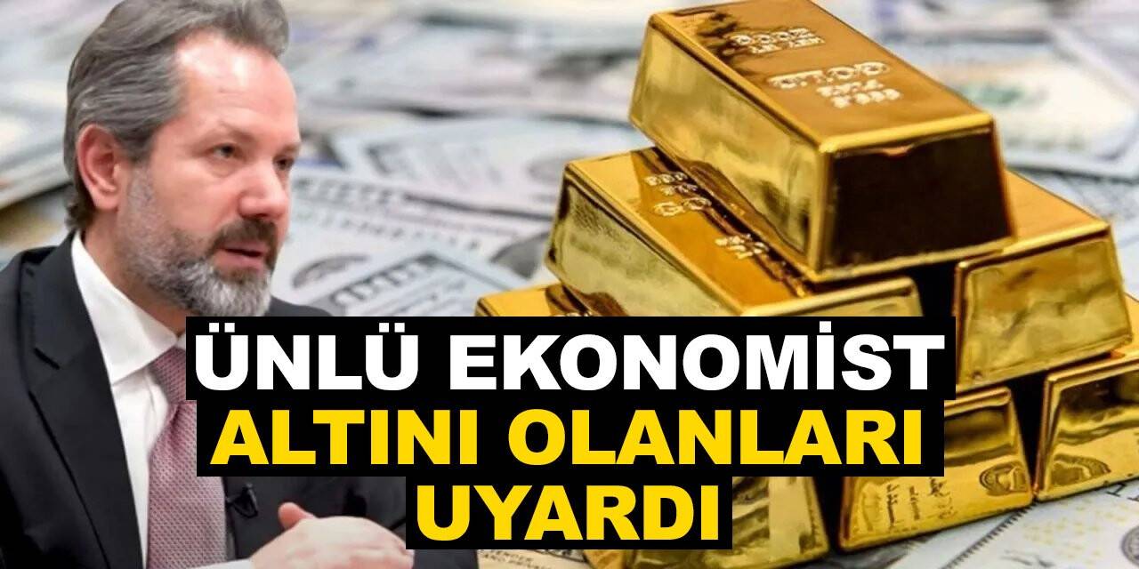 Ünlü ekonomist İslam Memiş altını olanları uyardı: 3 bin 500 TL'ye hazır olun