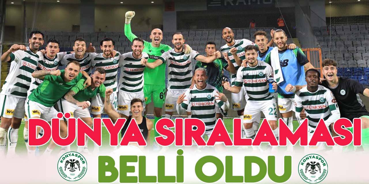 Konyaspor'un 'Dünya Kulüpler Sıralaması'ndaki yeri belli oldu