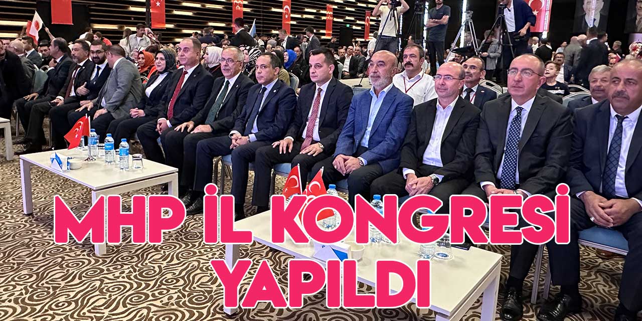 MHP  Konya İl Kongresi yapıldı
