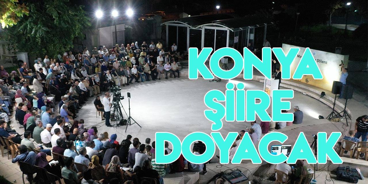 Konya yine şiire doyacak