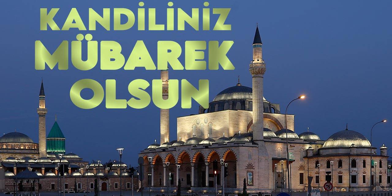 "Dünya  o gün Peygamber Efendimiz Hazreti Muhammed'e (SAV) ne kadar muhtaçsa, bugün ondan çok daha fazla muhtaç"