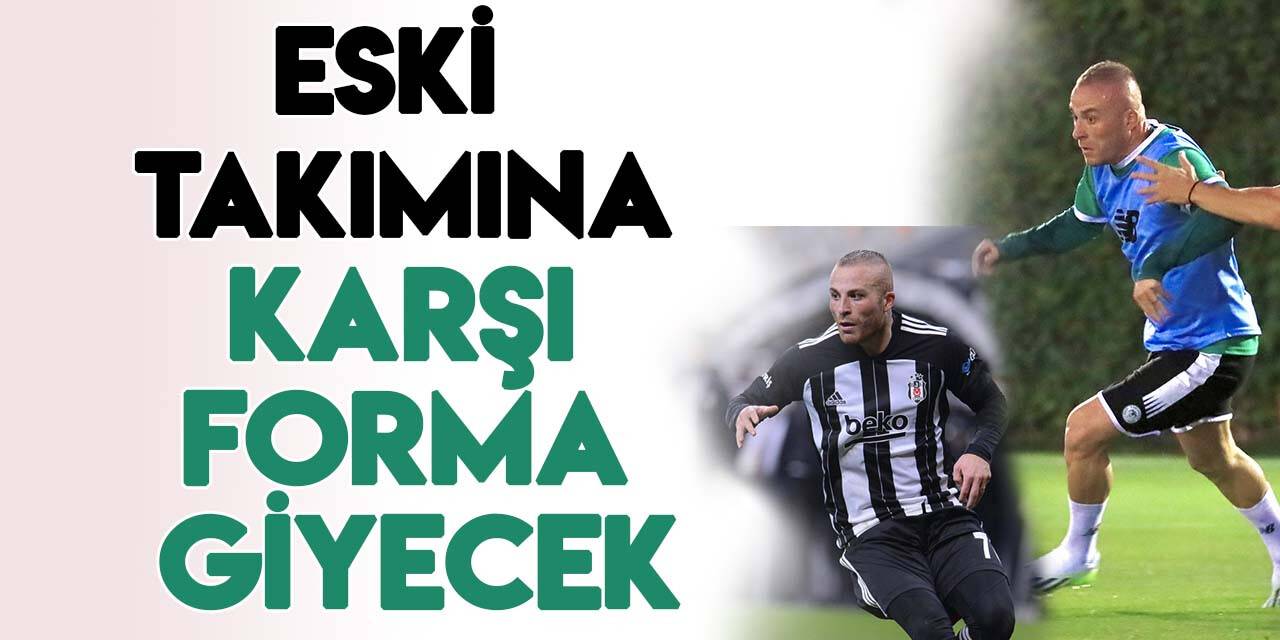 Konyasporlu Gökhan Töre, eski takımı Beşiktaş'a karşı forma giyecek