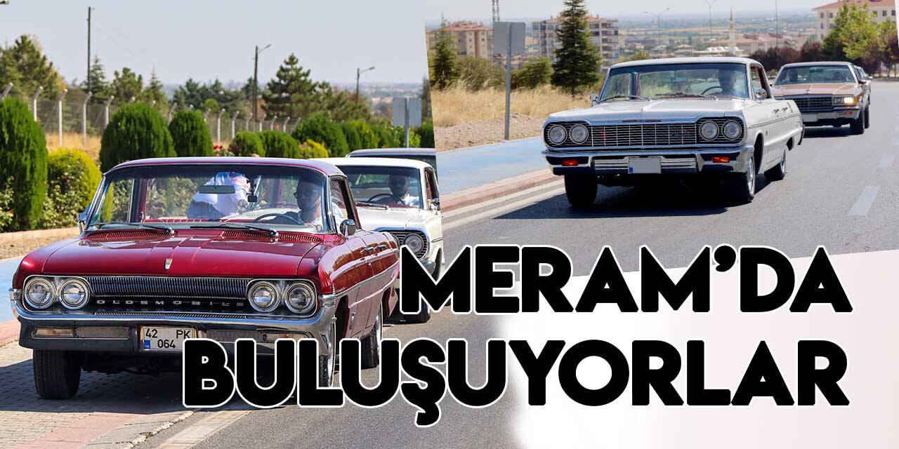 Konya Meram'da "klasik" buluşma: 3 gün sürecek