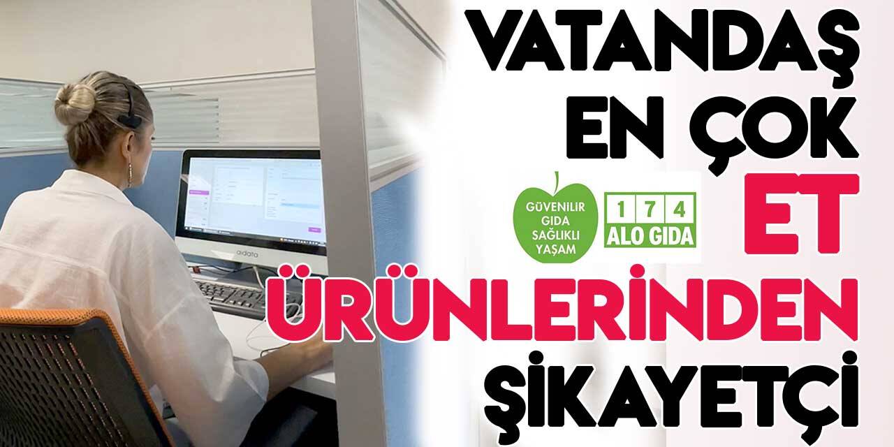 Konya'dan Alo 174 Gıda Hattı'na 25 bin şikayet
