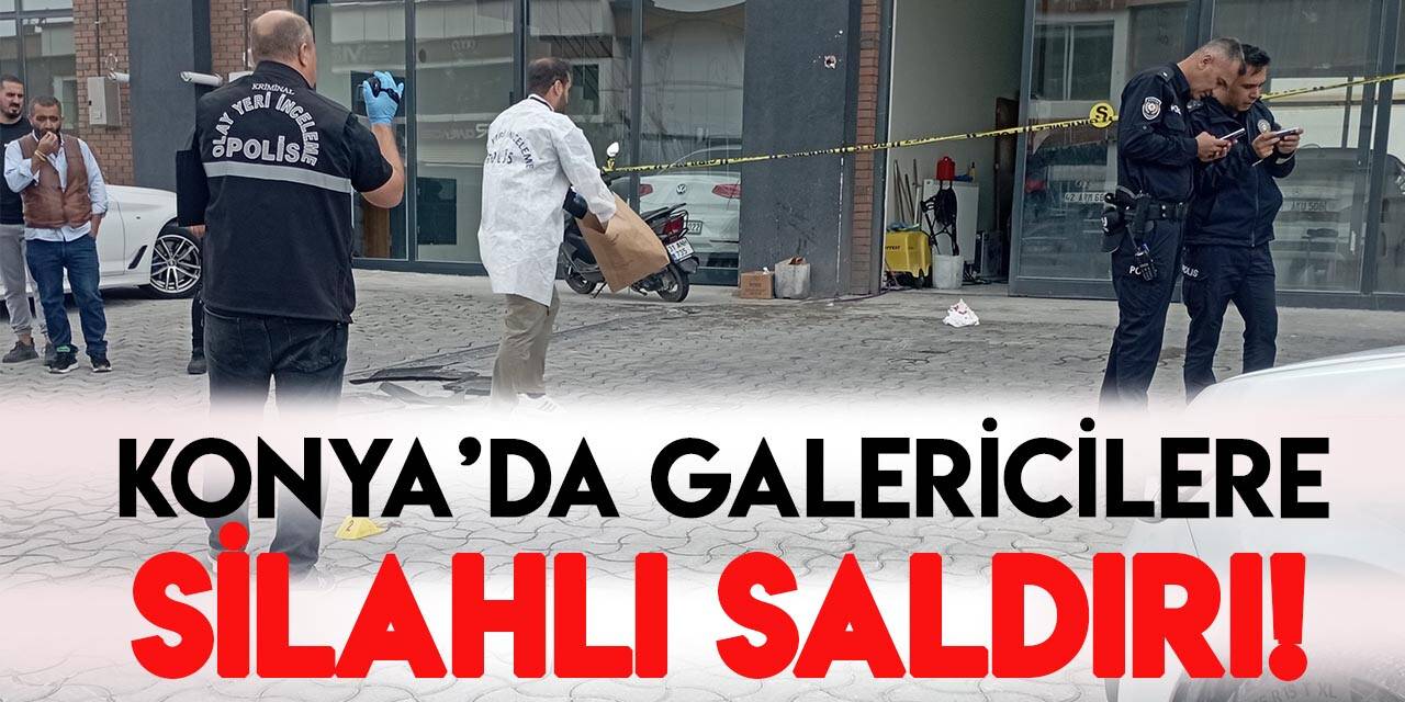 Konya'da galericilere silahlı saldırı