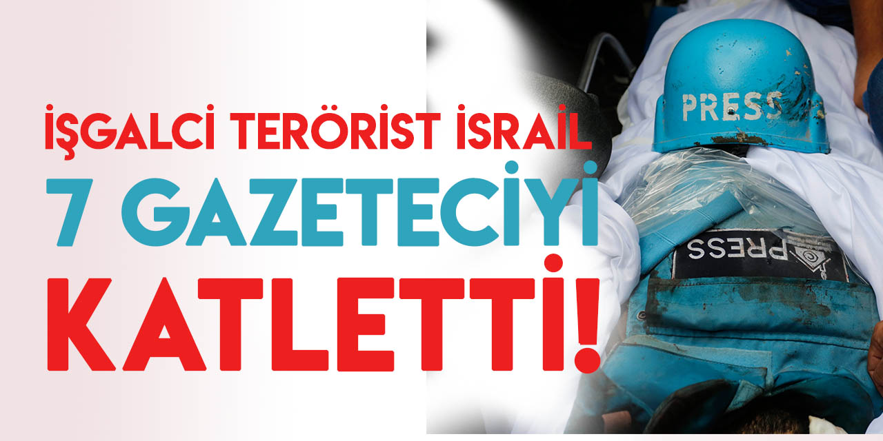 İşgalci İsrail, 7 gazeteciyi katletti! AA muhabirinin evi yerle bir oldu!